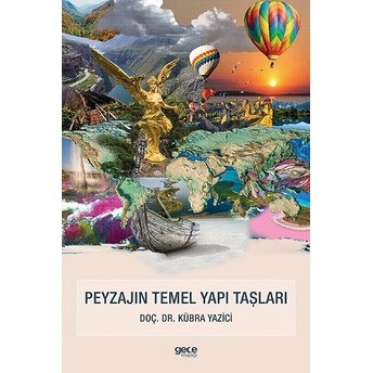 Peyzajın Temel Yapı Taşları - Kübra Yazici