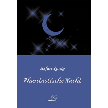 Phantastische Nacht / Almanca Stefan Zweig