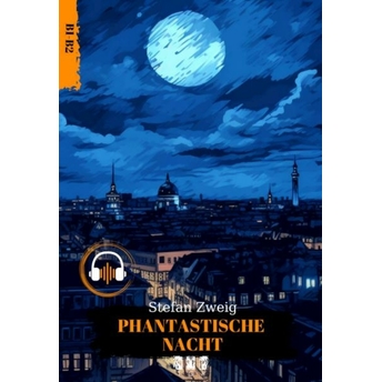 Phantastısche Nacht (Almanca) Stefan Zweig