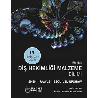 Phillips Diş Hekimliği Malzeme Bilimi Kolektif