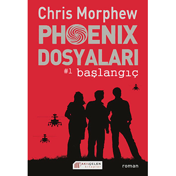 Phoenix Dosyaları -1 / Başlangıç Chris Morphew