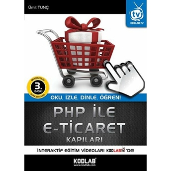 Php Ile E-Ticaret Kapıları Oku, Izle, Dinle, Öğren Ümit Tunç