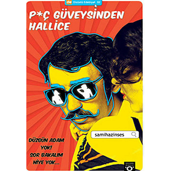 Piç Güveysinden Hallice Sami Hazinses