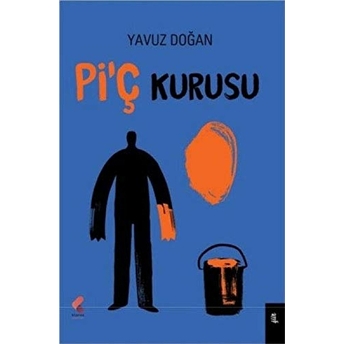 Pi'ç Kurusu Yavuz Doğan