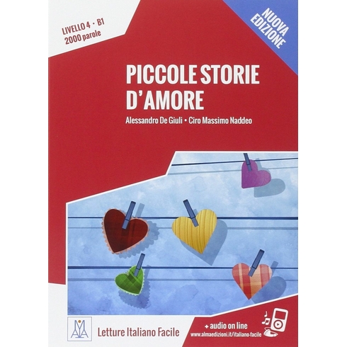 Piccole Storie D'Amore (Nuova Edizione) B1 Alessandro De Giuli