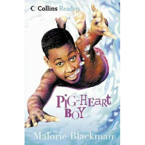 Pig-Heart Boy (Collins Readers) Malorie Blackman