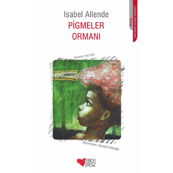 Pigmeler Ormanı Isabel Allende