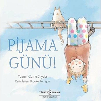 Pijama Günü! Carrie Snyder