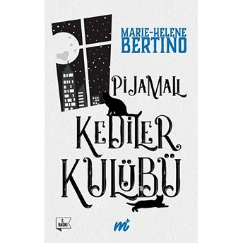 Pijamalı Kediler Kulübü Marie-Helene Bertino