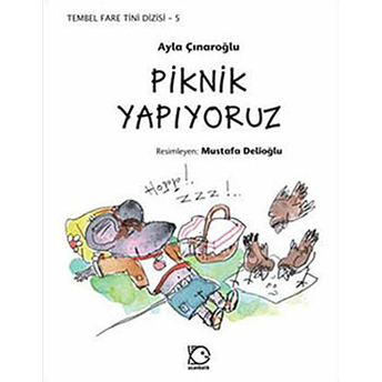 Piknik Yapıyoruz Ayla Çınaroğlu