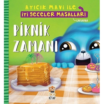 Piknik Zamanı - Ayıcık Mavi Ile Iyi Geceler Masalları Melek Dinçer