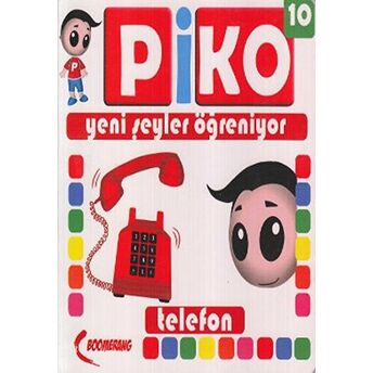 Piko Yani Şeyler Öğreniyor 10 - Telefon Uğur Köse