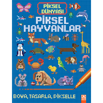 Piksel Dünyası - Piksel Hayvanlar Kolektif