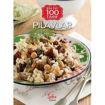 Pilavlar - En Iyi 100 Tarif Kolektif