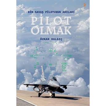 Pilot Olmak Özkan Dalgıç