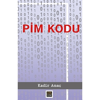 Pim Kodu Kadir Amaç