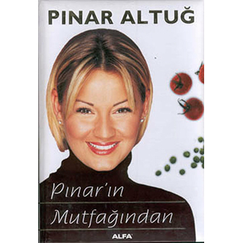 Pınar’ın Mutfağından Ciltli Pınar Altuğ Atacan