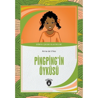 Pingping’in Öyküsü Anne De Vries