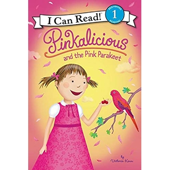 Pinkalicious And The Pink Parakeet Victoria Kann