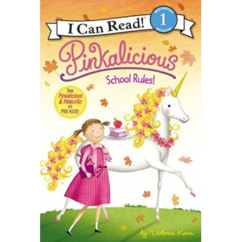 Pinkalicious: School Rules! Victoria Kann