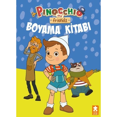 Pinocchio And Friends - Boyama Kitabı 3 Kolektif