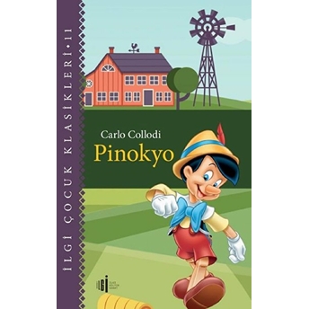 Pinokyo - Çocuk Klasikleri Carlo Collodi