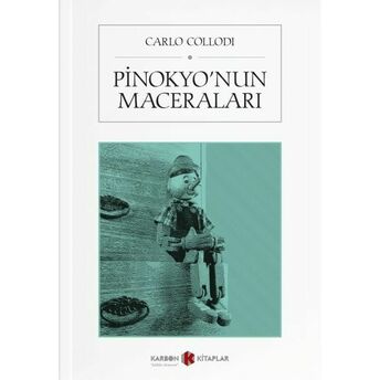 Pinokyo’nun Maceraları Carlo Collodi