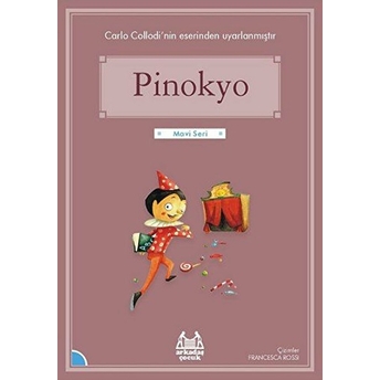 Pinokyo (Renkli Resimli) Carlo Collodi