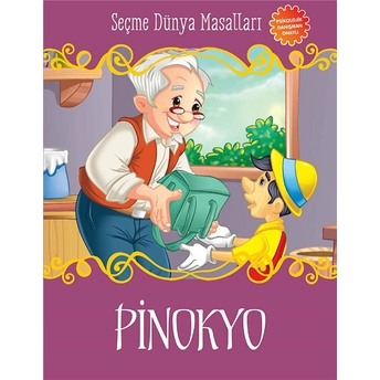 Pinokyo - Seçme Dünya Masalları Kolektif