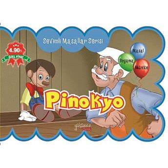 Pinokyo - Sevimli Masallar Serisi Mehmet Tekneci