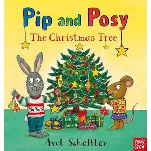 Pip And Posy: The Christmas Tree (Board Book) Becky Davies