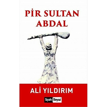 Pir Sultan Abdal Ali Yıldırım