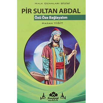 Pir Sultan Abdal - Halk Ozanlar Dizisi Hasan Yiğit