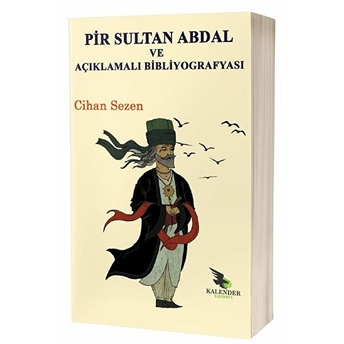 Pir Sultan Abdal Ve Açıklamalı Bibliyografyası