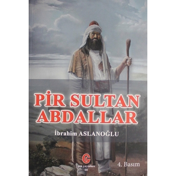 Pir Sultan Abdallar-Ibrahim Aslanoğlu