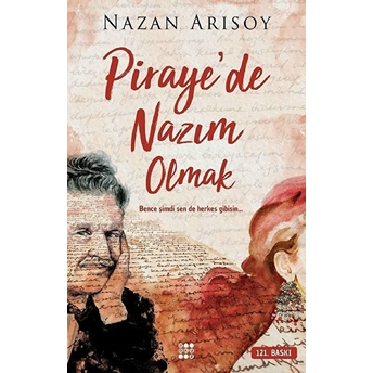 Piraye'de Nazım Olmak Nazan Arısoy