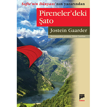 Pireneler'deki Şato Jostein Gaarder