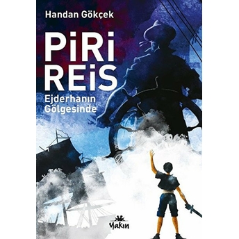 Piri Reis - Handan Gökçek