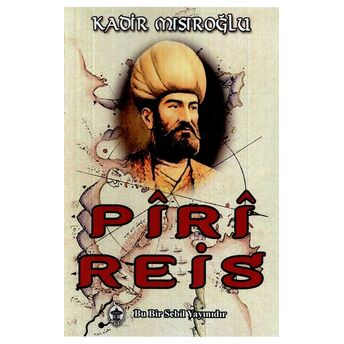 Piri Reis Kadir Mısıroğlu