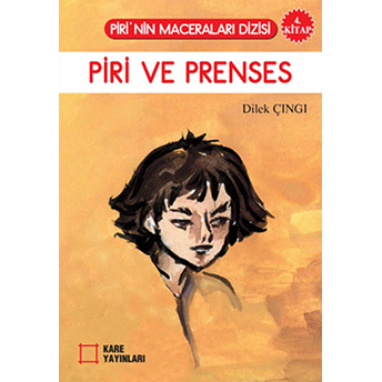 Piri Ve Prenses Dilek Çıngı