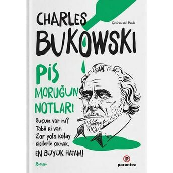 Pis Moruğun Notları Charles Bukowski