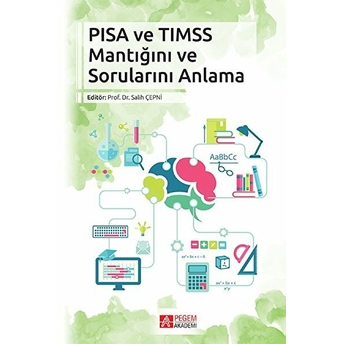 Pısa Ve Tımss Mantığını Ve Sorunlarını Anlama Kolektif