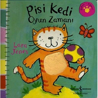 Pisi Kedi Oyun Zamanı Lara Jones