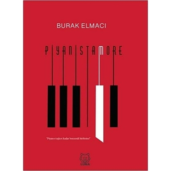 Piyanistamore Burak Elmacı