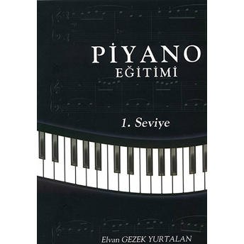 Piyano Eğitimi - 1. Seviye