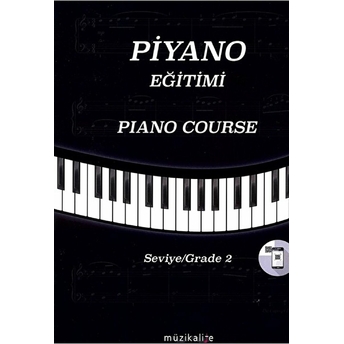 Piyano Eğitimi Seviye 2 - Piano Course Grade 2