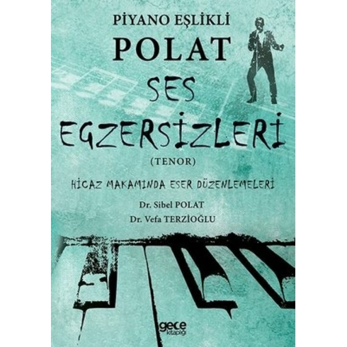 Piyano Eşlikli Polat Ses Egzersizleri Tenor - Sibel Polat