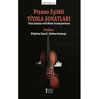 Piyano Eşlikli Viyola Sonatları Bilgehan Sonsel