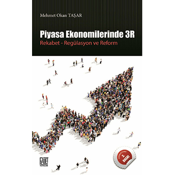 Piyasa Ekonomilerinde 3R