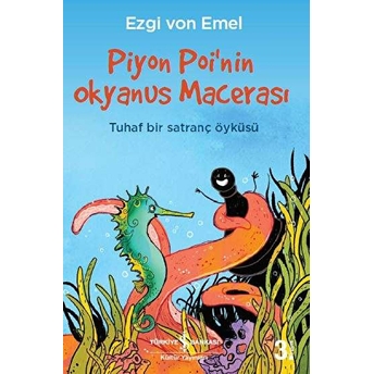 Piyon Poi’nin Okyanus Macerası Ezgi Von Emel